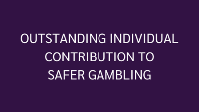Outstanding Individual Contribution to Safer Gambling
